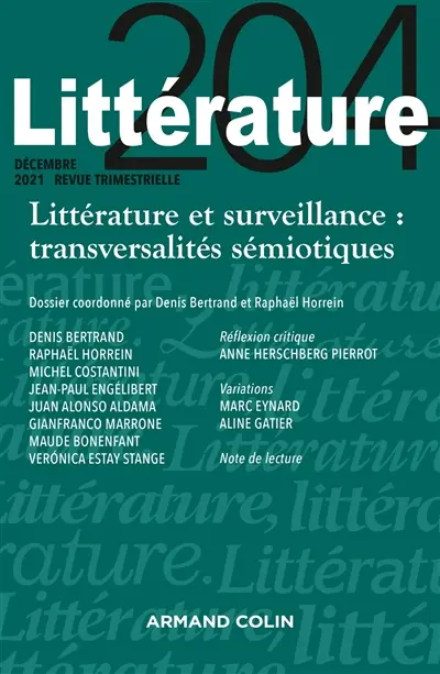 Littérature, n° 204. Littérature et surveillance : transversalités sémiotiques