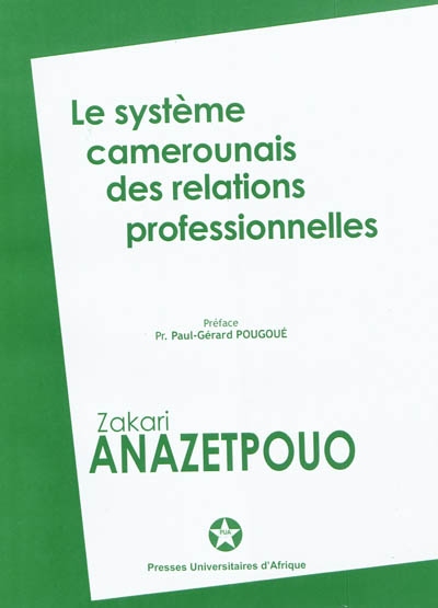 Le système camerounais des relations professionnelles