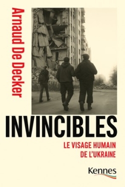 Invincibles : le visage humain de l'Ukraine