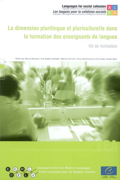 La dimension plurilingue et pluriculturelle dans la formation des enseignants de langues : kit de formation