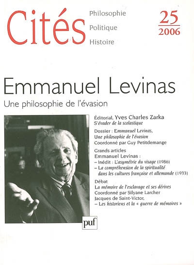 Cités, n° 25. Emmanuel Levinas : une philosophie de l'évasion
