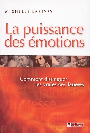 La puissance des émotions :...