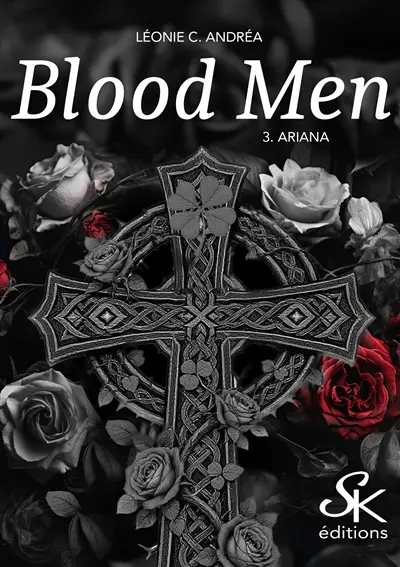 Blood men. Vol. 3. Ariana