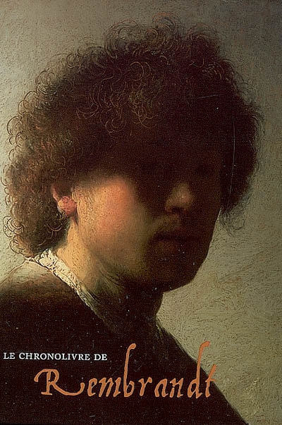 Le chronolivre de Rembrandt