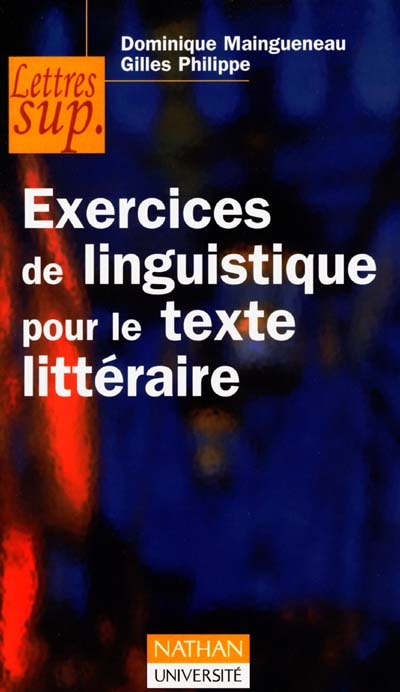 Exercices de linguistique pour le texte littéraire