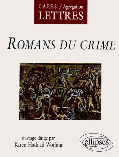 Romans du crime : littérature générale et comparée