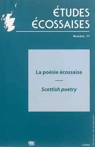 Etudes écossaises, n° 17. La poésie écossaise. Scottish poetry