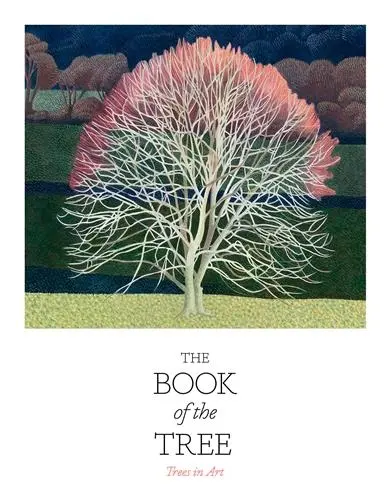 The Book of the Tree : Trees in Art