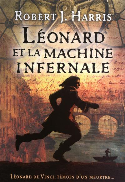Léonard et la machine infernale