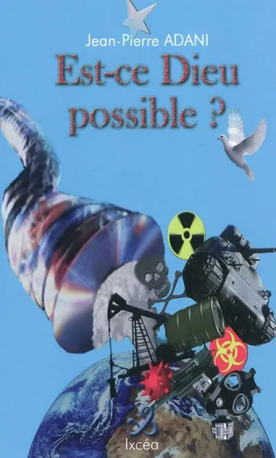 Est-ce Dieu possible ?