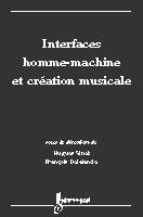 Interfaces homme-machine et création musicale