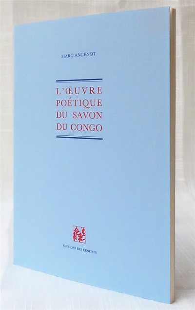 L'Oeuvre poétique du savon du Congo