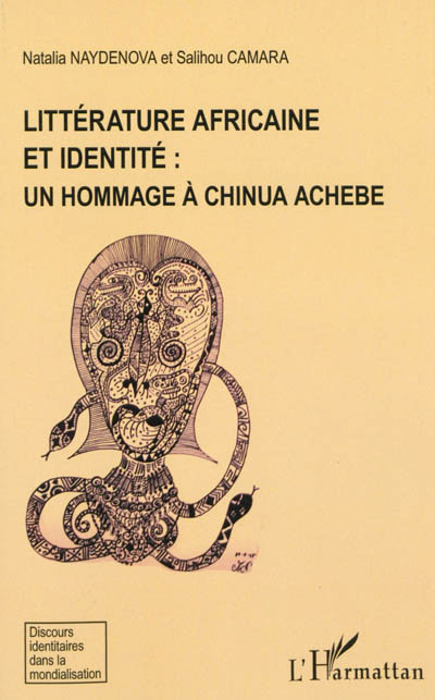 Littérature africaine et identité : un hommage à Chinua Achebe