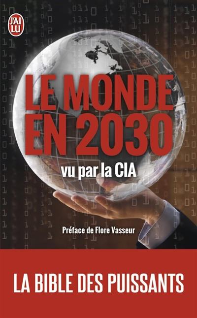 Le monde en 2030 vu par la CIA