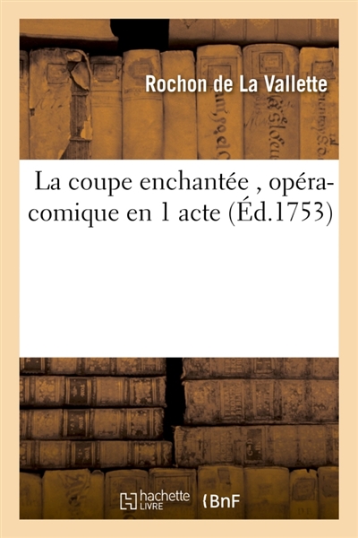 La coupe enchantée ,...