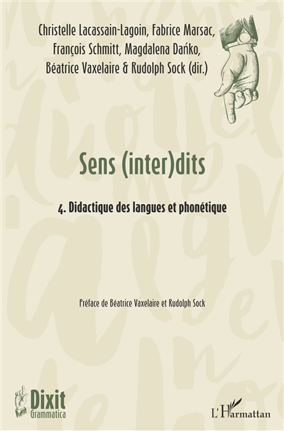 Sens (inter)dits. Vol. 4. Didactique des langues et phonétique
