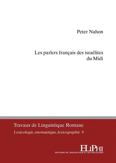 Les parlers français des israélites du Midi