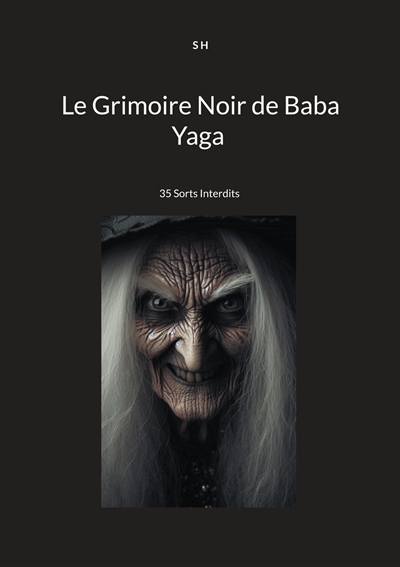 Le Grimoire Noir de Baba...