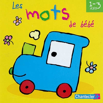 Les mots de bébé : 1-3 ans