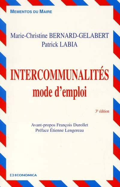 Intercommunalités : mode d'emploi