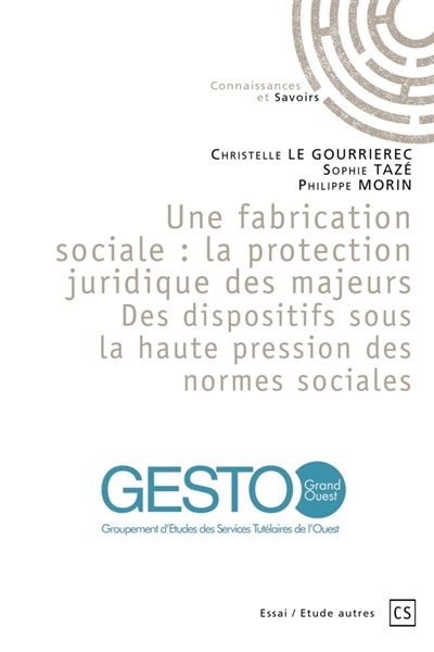 Une fabrication sociale :...