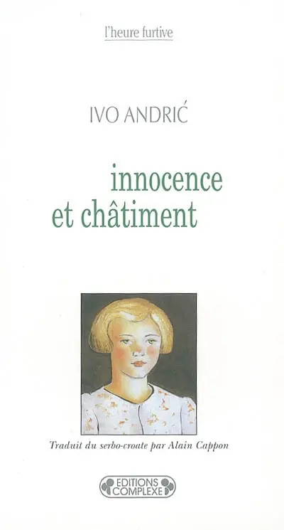 Innocence et châtiment : nouvelles extraites de Deca (Les enfants)