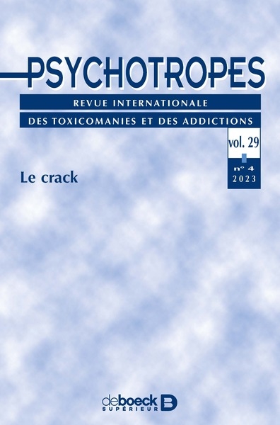 Psychotropes, n° 4 (2023). Le crack