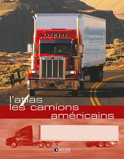 L'atlas les camions américains