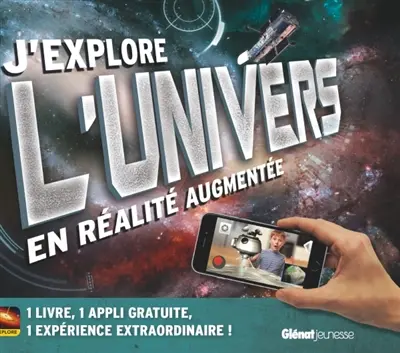 J'explore l'Univers en réalité augmentée