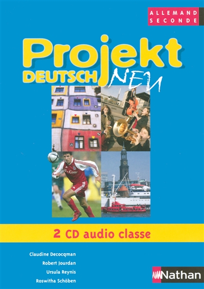Projekt Deutsch Neu 2e : 2 CD audio pour la classe