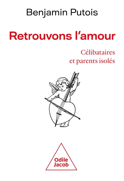 Retrouvons l'amour :...