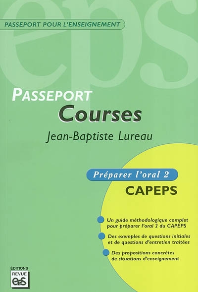 Passeport courses : préparer l'oral 2 CAPEPS