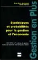Probabilités et statistiques pour la gestion et l'économie : exercices pratiques