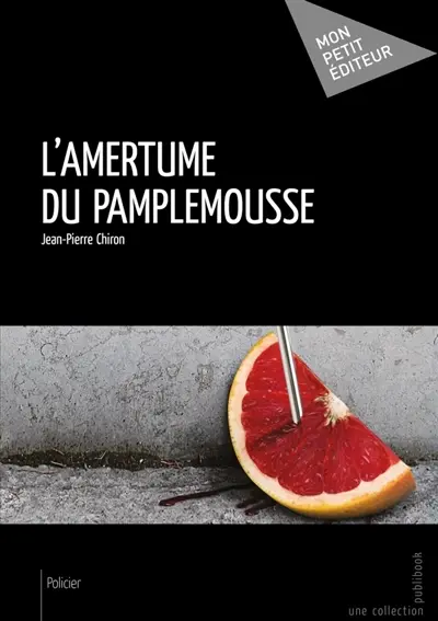 L'Amertume du pamplemousse