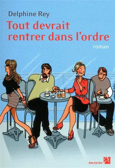 Tout devrait rentrer dans l'ordre