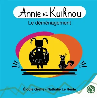 Annie et Kouiknou : Le Déménagement