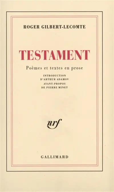 Testament : poèmes et textes en prose