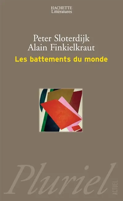 Les battements du monde : dialogue