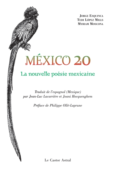 Mexico 20 : la nouvelle poésie mexicaine
