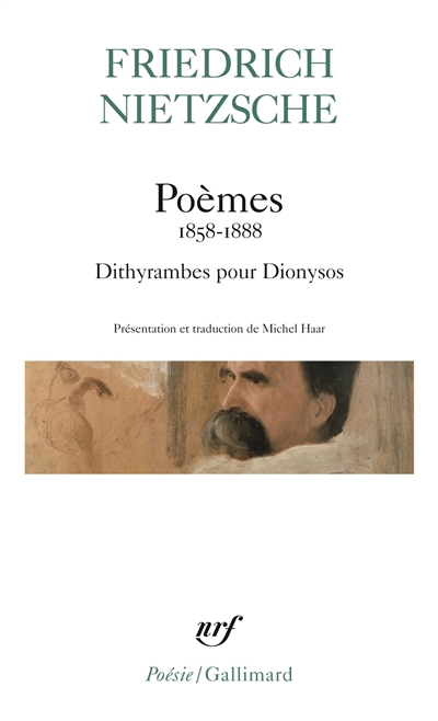 Poèmes 1858-1888. Dithyrambes pour Dionysos