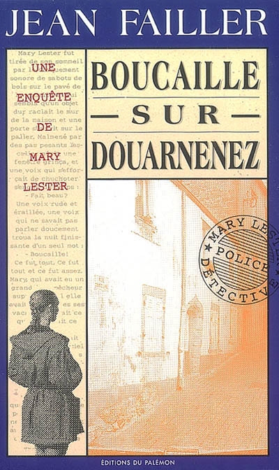 Une enquête de Mary Lester. Vol. 6. Boucaille sur Douarnenez