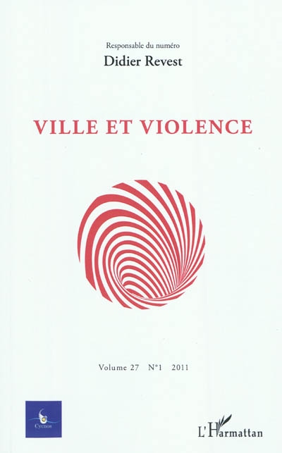 Cycnos, n° 27-1. Ville et violence