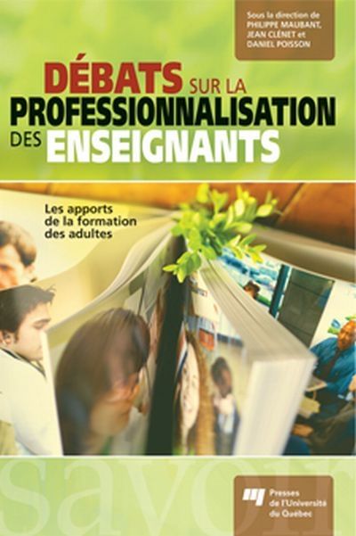 Débats sur la professionnalisation des enseignants : les apports de la formation des adultes