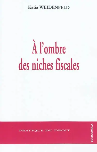 A l'ombre des niches fiscales