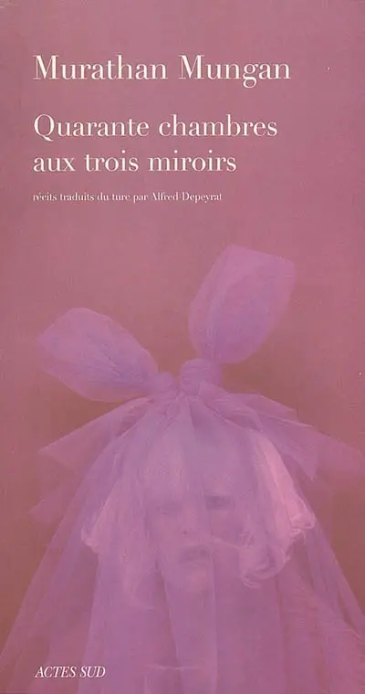Quarante chambres aux trois miroirs