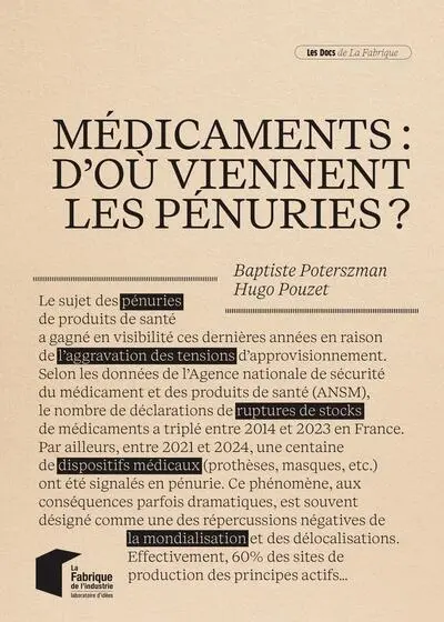 Médicaments : d'où viennent les pénuries ?