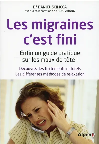 Les migraines, c'est fini !