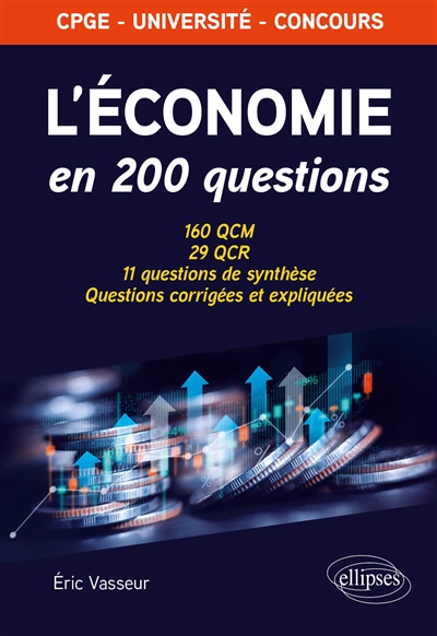 L'économie en 200 questions...