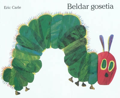 Beldar gosetia. The very hungry caterpillar