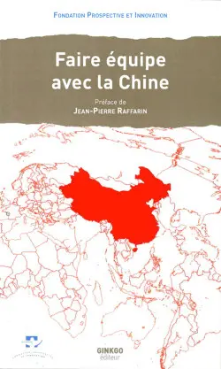 Faire équipe avec la Chine